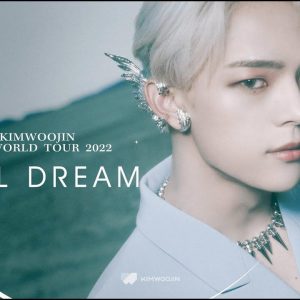 KIM WOOJIN 1ST WORLD TOUR 2022 ‘STILL DREAM’