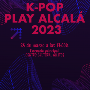 CONCURSO K-POP PLAY ALCALÁ 2023