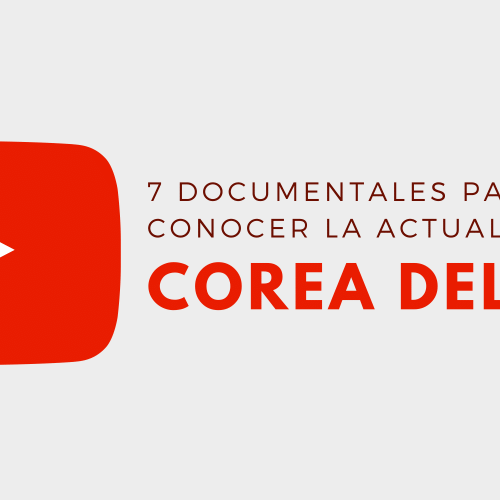 Conoce la actualidad coreana con estos documentales
